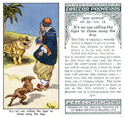 「犬を追い払うために虎に電話をしても無駄だ」1932 作： René Bull